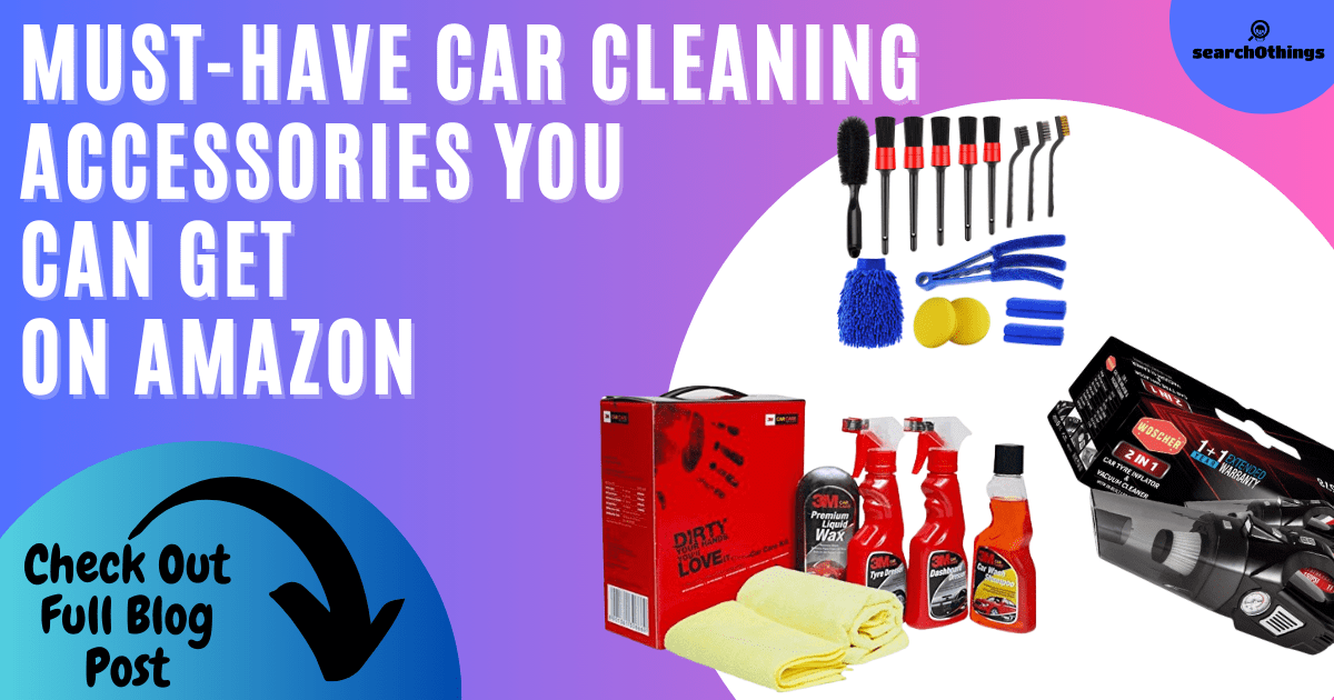 Best Car Cleaning Accessories on Amazon