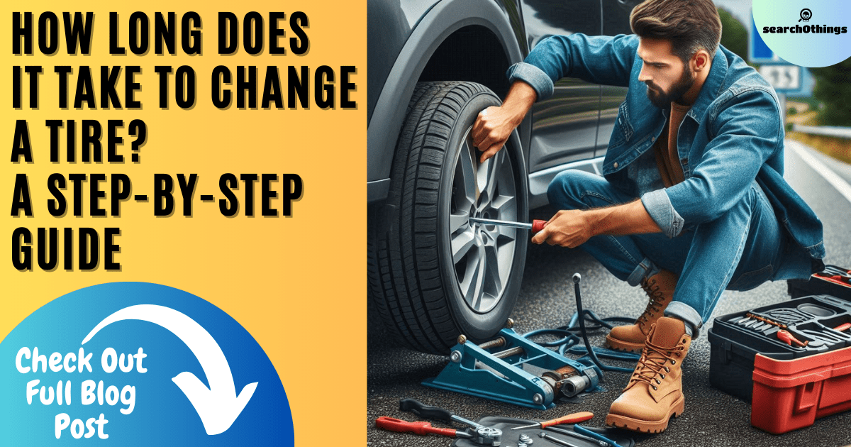 how long does it take to change a tire?