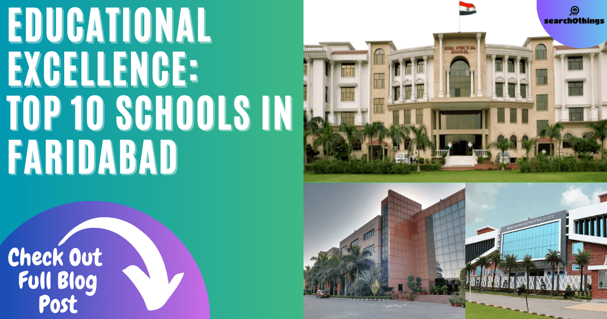 Top 10 Schools in Faridabad